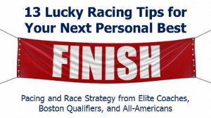 13 Lucky Racing Tips