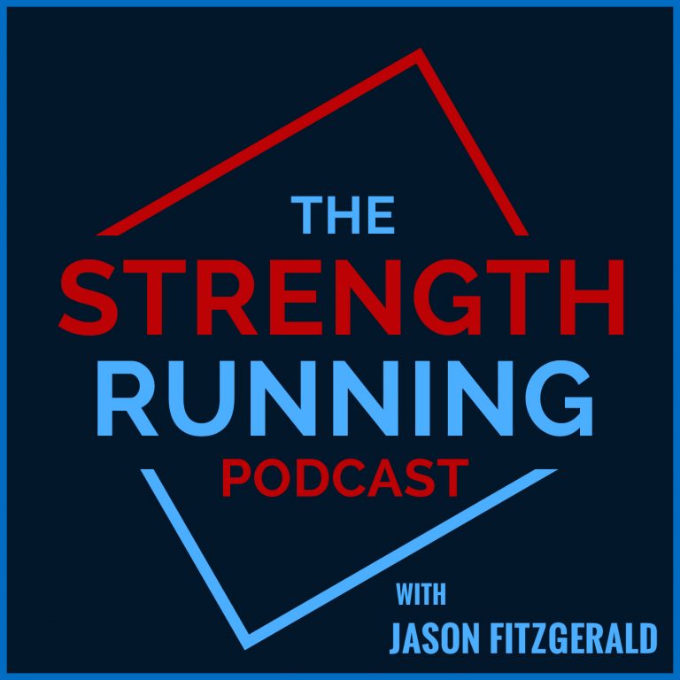 The Strength Running Podcast is Live! Here Are Episodes 1 and 2 Strength Running